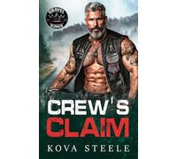 Crew's Claim: A Grumpy Sunshine Age Gap Curvy Girl Fast & Filthy MC Romance (Gravel Kings)