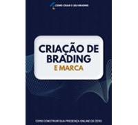 Criação De Brading E Marca (ebook)