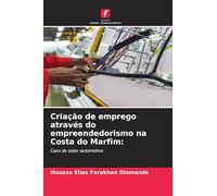 Criação de emprego através do empreendedorismo na Costa do Marfim: Caso do setor automotivo