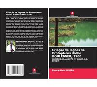 Criação de lagoas de Protopterus dolloï BOULENGER, 1900: PRIMEIRO JULGAMENTO EM KIKWIT, R.D. CONGO