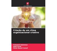 Criação de um clima organizacional criativo