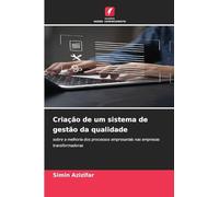 Criação de um sistema de gestão da qualidade