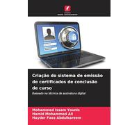 Criação do sistema de emissão de certificados de conclusão de curso: Baseado na técnica de assinatura digital
