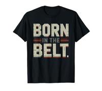 Criado Rust Belt Nacido En Midwest Camiseta