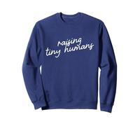Criando a pequeños Humanos, Frase de guión de mamá Sudadera