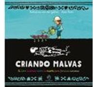 Criando malvas. El libro ilustrado sobre la muerte elegido LIBRO DE CIENCIA DEL AÑO