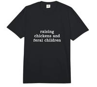 Criando Pollos Y Niños Salvajes Mamá Divertida Comfort Colors Adult Heavyweight T-Shirt