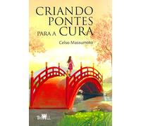 criando pontes para a cura