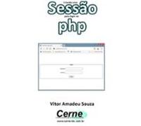 Criando Uma Sessão Para Login No Php (ebook)