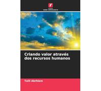 Criando valor através dos recursos humanos