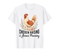 crianza de pollos y jesús alabando Chicken Christian Camiseta