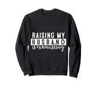 Criar a mi Esposo es agotador Deber matrimonial Crónicas Sudadera