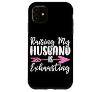 Criar a mi esposo es agotador Esposa Casada Esposa Esposa Carcasa para iPhone 11
