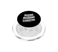 Criar a mi Marido es agotador Humor Divertido PopSockets PopGrip para MagSafe