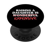 Criar A Una Hija Es Caro Papá Hija Padre Hombres PopSockets PopGrip Adhesivo