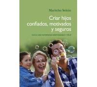 Criar Hijos Confiados,Motivados...