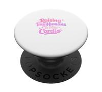 Criar pequeños Humanos es mi Cardio Divertido Sayin Día de la Madre Mamá PopSockets PopGrip Adhesivo