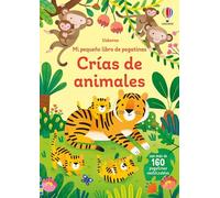 Crías de animales (Mi pequeño libro de pegatinas)