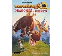 crias de dragon 6: dragones de viento (mondrago)