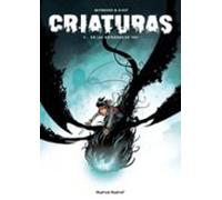 Criaturas - 3: En las entrañas de Yog (COMIC)