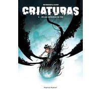 Criaturas - 3: En las entrañas de Yog (COMIC)
