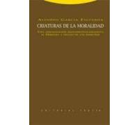 Criaturas De La Moralidad: Una Aproximacion Neoconstitucionalista Al D