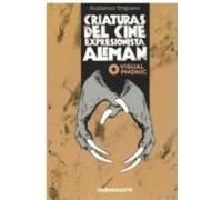 Criaturas Del Cine Expresionista Aleman