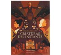 Criaturas Del Instante
