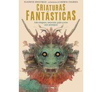 Criaturas fantásticas (ALBUMES ILUSTRADOS)