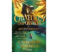 Criatures impossibles 2. El rei enverinat (L' illa del temps)