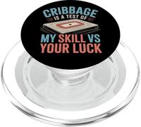 Cribbage Is A Test of My Skill VS Your Luck - Juego de Cartas PopSockets PopGrip para MagSafe
