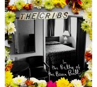Cribs - In the Belly.. -CD+DVD-