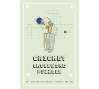 Cricket Crossword Puzzles: Crossword Puzzles with Easy to Read Print about Cricket, Cricket Players, Teams and more | 6x9 inches, 120 pages | 50+ pages... Gift for Vacations, Holidays and Relaxation