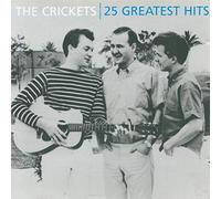 Crickets - 25 Greatest Hits