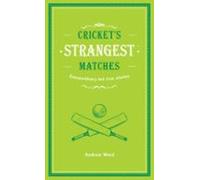 Crickets Strangest Matches (ebook)