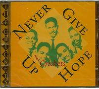 Crickets, The - Never Give Up Hope