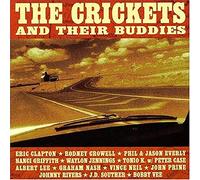 Crickets, the & Their Buddies - The Crickets & Their Buddies