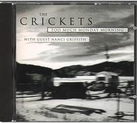 Crickets, The - Too Much Monday Morning