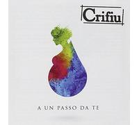 Crifiu - A Un Passo Da Te