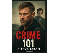 Crime 101: Chris Hemsworth and Mark Ruffalo in a Story of a Master Thief, a Relentless Detective, and the Ultimate High-Stakes Heist on the California Coast