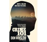 Crime 101 [Movie Tie-in]: A Novella