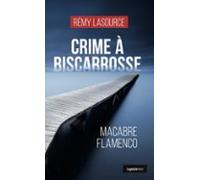 Crime À Biscarrosse (ebook)