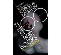 Crime and Mystery: The 100 Best Books