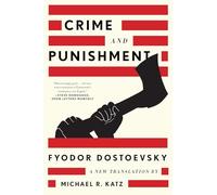 Crime and Punishment: A New Translation