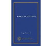 Crime at the Villa Gloria