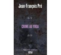 Crime Au Yoga (ebook)