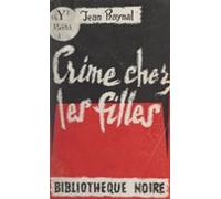 Crime Chez Les Filles (ebook)