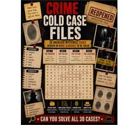 Crime Cold Case Files: 30 Unsolved Mysteries Cases Hidden in Word Searches To Be Solve (Detective Puzzle Series)