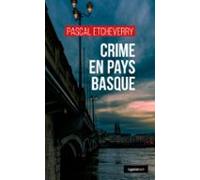Crime En Pays Basque (ebook)