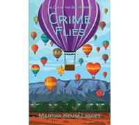 Crime Flies (Out of the Box Mystery)